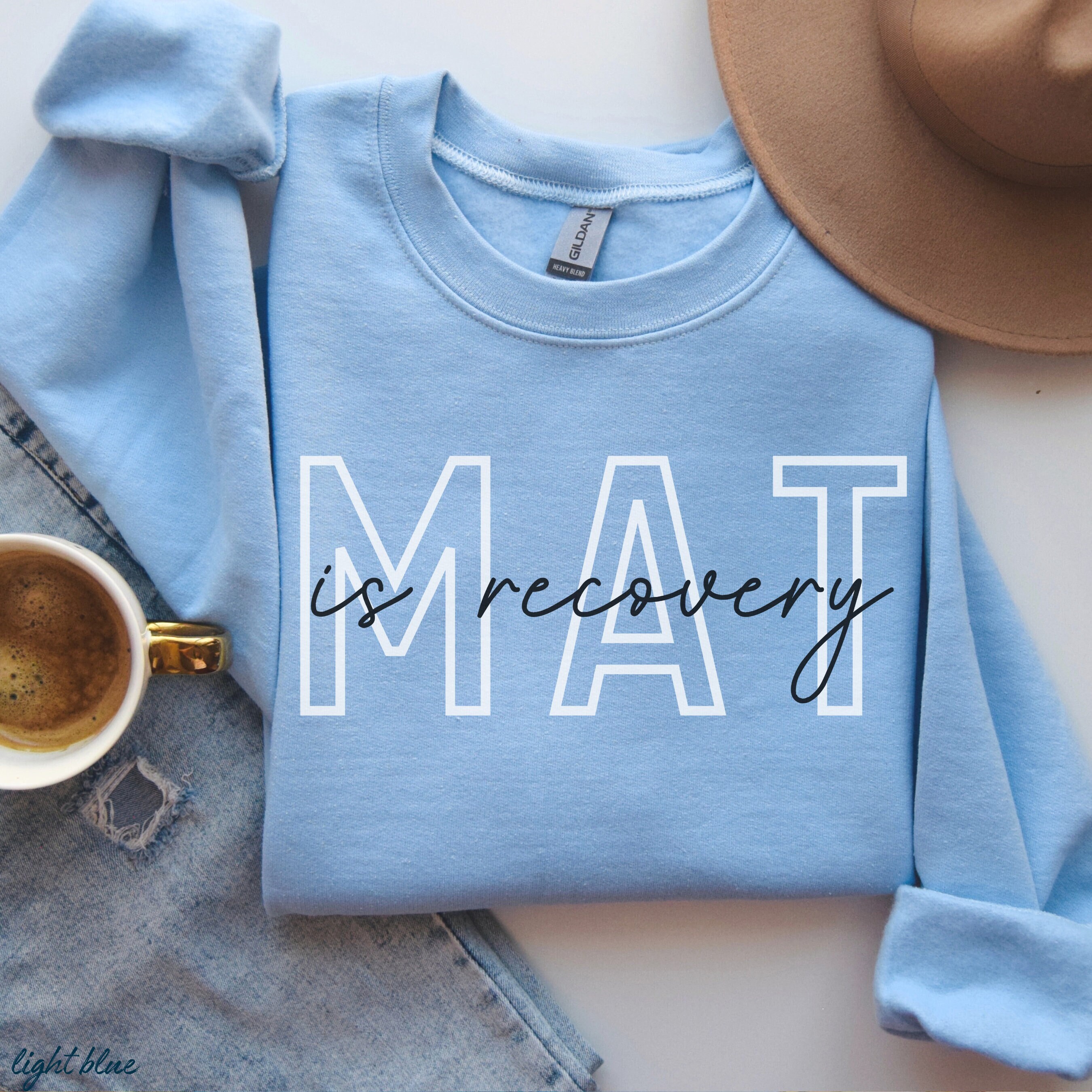 MAT Harm Reduction Sweatshirt, Addiction Recovery Gift, Medication