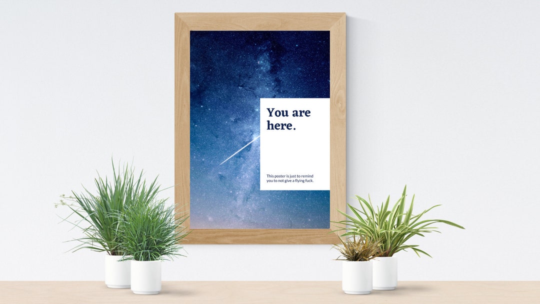 You Are Here Universe Poster Etsy