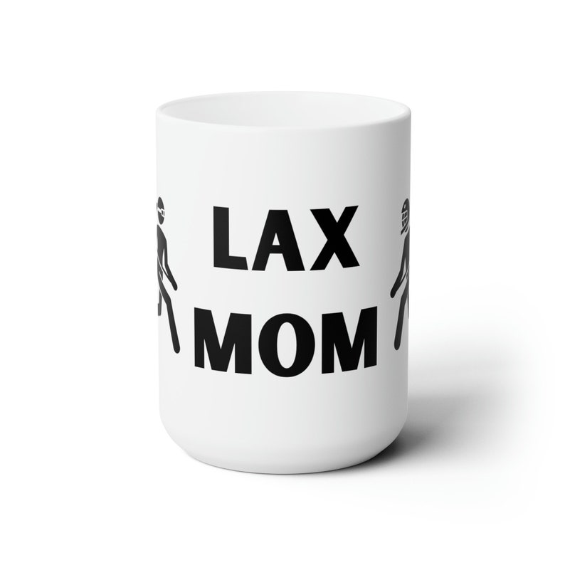 Lacrosse Mom Ceramic Mug 15oz Etsy