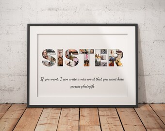 Custom Sister Collage, Personalized Photo Collage, Gifts for Besties, Best Sister Ever, Birthday Gift for Sister, Heartfelt Present