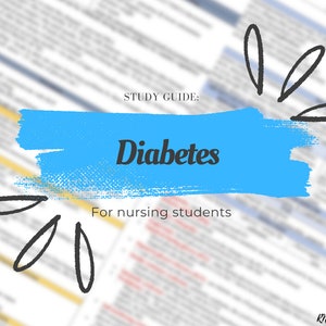 Notes for Nursing Students Study Guide - Diabetes