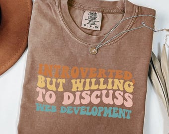 Comfort Colors Cute Web Developer Shirt, Web Developer Gift, Web Developer t-Shirt, Retro Web Developer Shirt, Web Developer Appreciation.
