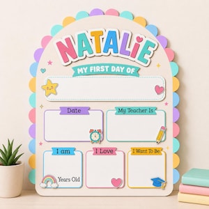 First Day of School Sign, Personalized Kids School Board, Back To School Photo Prop, Reusable Milestone Sign, Preschool Kindergarten Sign