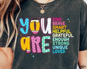 Comfort Colors Rainbow Affirmations Shirt, Inspirational Teacher Gift