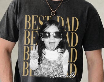 Best Dad Ever Shirt, Custom Photo Dad Shirt, Fathers Day Gift, Personalized Dad Gifts From Kids, Funny Dad Gifts, Birthday Gifts For Dad