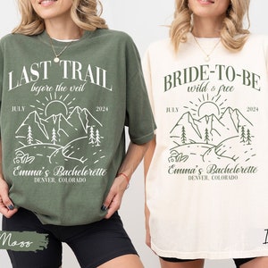 Camping Bachelorette Party Shirt: Last Trail Before the Veil