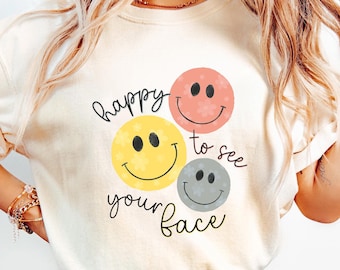 Happy Face Teacher Shirt: Back To School, Teacher Appreciation