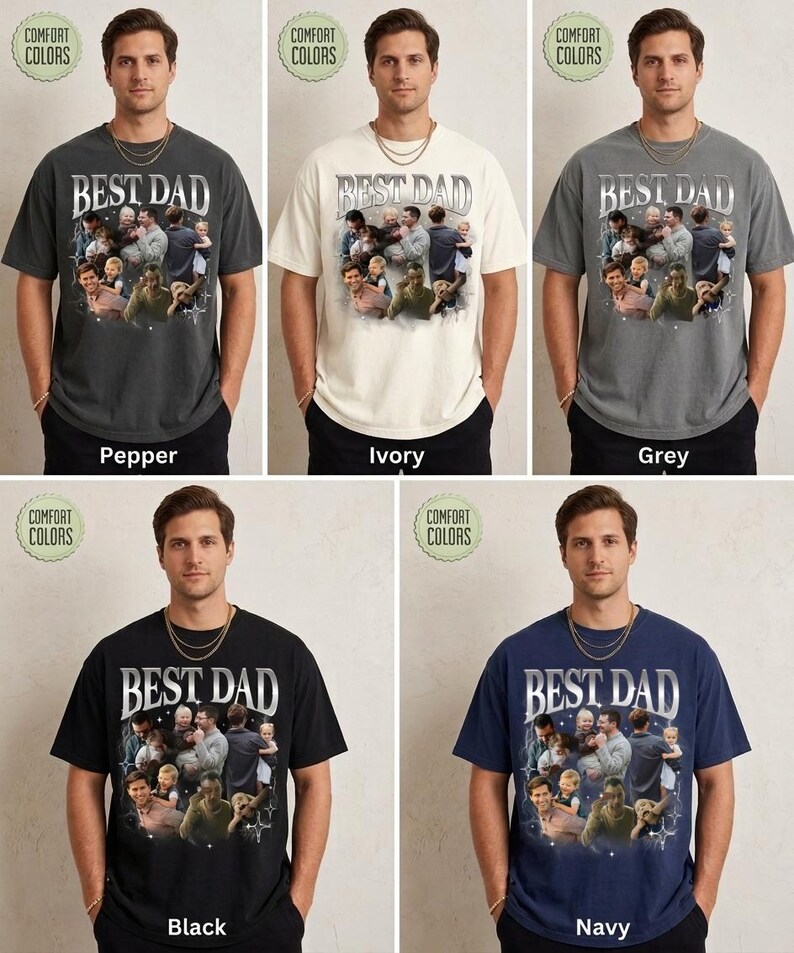 May include: A collection of t-shirts in various colors, including pepper, ivory, grey, black, and navy. Each shirt features the text "BEST DAD" in a silver, metallic font, along with a collage of family photos. The shirts are labeled "Comfort Colors".