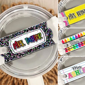 Teacher Appreciation Gifts, Personalized Teacher Tumbler Name Tag, 30oz 40oz Tumbler Topper Gift For Teacher, Stanley Accessories Tag