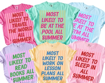 Most Likely To Teacher Summer Shirt, Funny Teacher Break Shirt, Retro Striped End of Year Comfort Color Tee, Teacher Team Matching Shirts