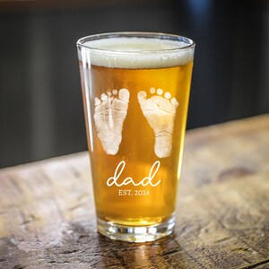 Custom Baby Footprint Pint Glass, Dad to Be Gift, First Father's Day Gift, 1st time Dad, Gift for New Dad, Dad est 2025, Expecting Dad Gifts image 4
