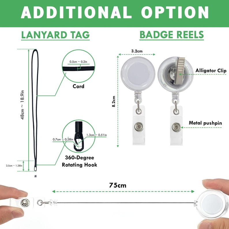 May include: Image showing lanyard tags and badge reels. The lanyard tag has a black cord, 48 inches long, with a 360-degree rotating hook. The badge reels are white, 3.2 cm in diameter, with an alligator clip and metal pushpin. The lanyard extends 75 cm.