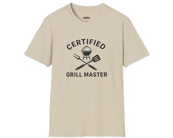 Certified Grill Master Unisex T-Shirt, BBQ Gift, Father's Day Apparel, Cooking Shirt, Summer Barbecue Outfit, Gift for Him