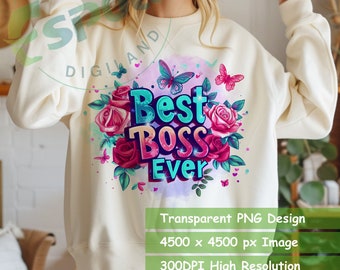 Best Boss Ever Transparent PNG | tShirt Sublimation Design | Digital Download File for Shirt | 4500x4500px Image | 300DPI High Resolution