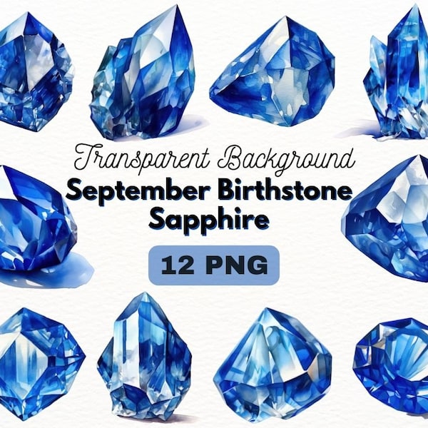 Watercolor September Birthstone Sapphire PNG Bundle, Digital Crafts Designs Transparent, Blue Crystal Clipart, Commercial Use