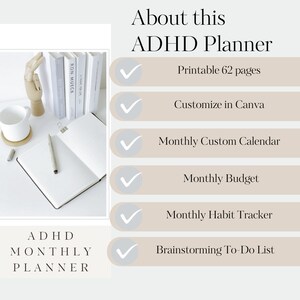 May include: A printable ADHD planner with 62 pages, customisable in Canva. It includes a monthly custom calendar, budget tracker, habit tracker, and brainstorming to-do list.