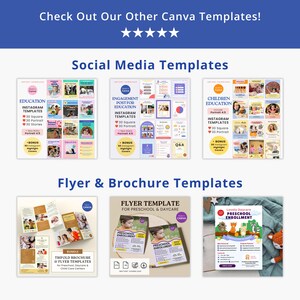 May include: A collection of Canva templates for social media and flyers. The social media templates are for education and feature colorful illustrations. The flyer templates are for preschool and daycare and feature a trifold brochure and a single page flyer.