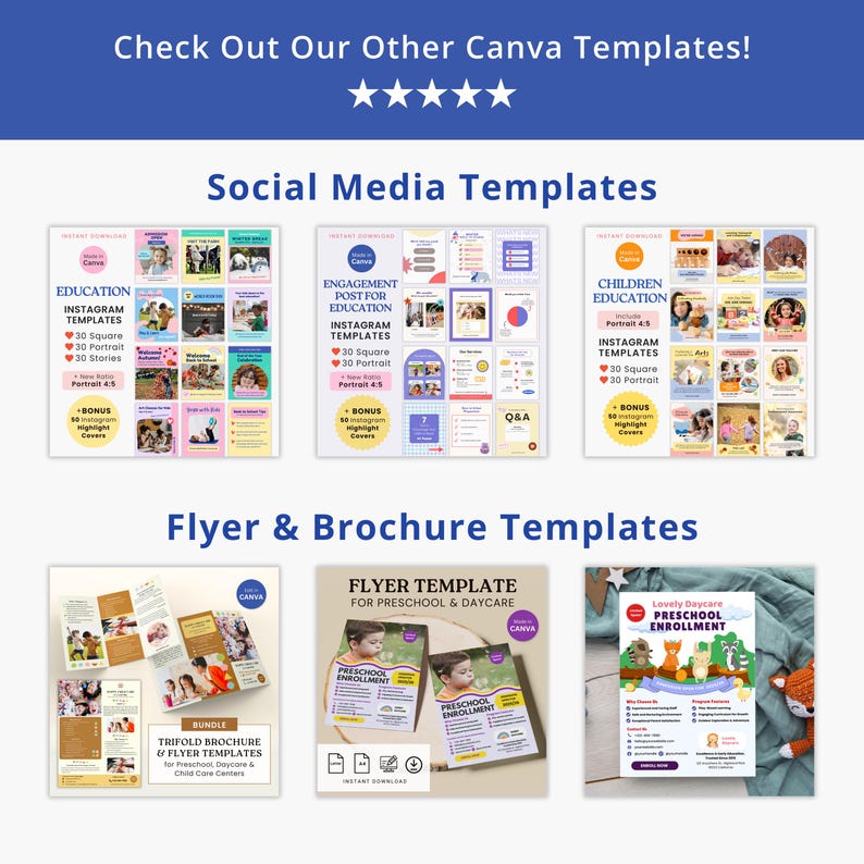 May include: A collection of Canva templates for social media and flyers. The social media templates are for education and feature colorful illustrations. The flyer templates are for preschool and daycare and feature a trifold brochure and a single page flyer.