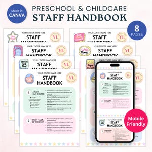 May include: A colorful staff handbook for preschool and childcare centers. The handbook is divided into sections, including "About Our Center", "Staff Code of Conduct", and "Onboarding & Training". The handbook is designed to be mobile-friendly and includes a variety of cute illustrations.