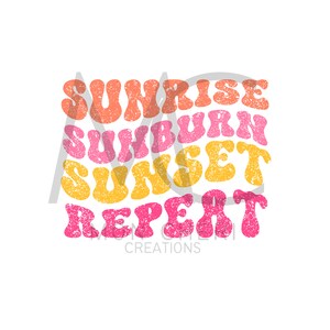 May include: Sunrise, Sunburn, Sunset, Repeat graphic design in pink, orange, and yellow with a distressed, vintage look.