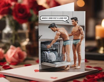 Funny Gay Queer Valentines Day Card When I Said Put A Load In Action Dolls Funny Gay Valentines Cards Valentines Cards LGBTQ+ Birthday Cards