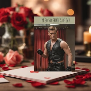 Funny Gay Queer Valentines Day Card I'm So 50 Shades Of Gay Funny Gay Valentines Cards Valentines Cards LGBTQ+ Gay Birthday Cards