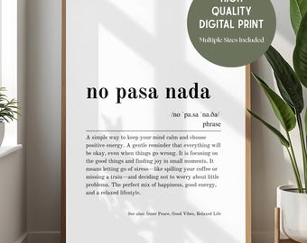 No Pasa Nada Dictionary Definition Printable Wall Art Spanish Phrase Wall Art Work, Special Occasions Gift Genuine Quote Digital Download