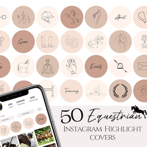 May include: 50 Instagram highlight covers for equestrian themed accounts. The covers feature illustrations of horses, riders, saddles, bridles, and other equestrian equipment. The covers are in a light brown color with black outlines.