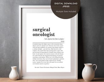 Surgical Oncologist Funny Dictionary Definition Printable Wall Art - Birthday, Work, Special Occasions Gift - Genuine Quote Digital Download