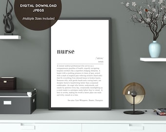 Nurse Funny Dictionary Definition Printable Wall Art - Birthday, Work, Special Occasions Gift - Genuine & Funny Quote - Digital Download