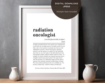 Radiation Oncologist Dictionary Definition Printable Wall Art - Birthday Work Special Occasion Gift - Genuine & Funny Quote Digital Download
