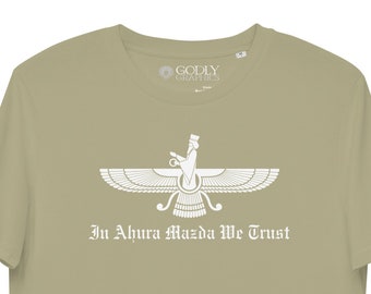 In Ahura Mazda We Trust - Unisex organic cotton t-shirt