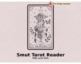 May include: A black and white digital illustration of a tarot card featuring a skeleton hand holding a rose, a butterfly, and a banner with the text SMUT SLUT. The card includes celestial symbols like a crescent moon and stars, with the text THE READER at the bottom.
