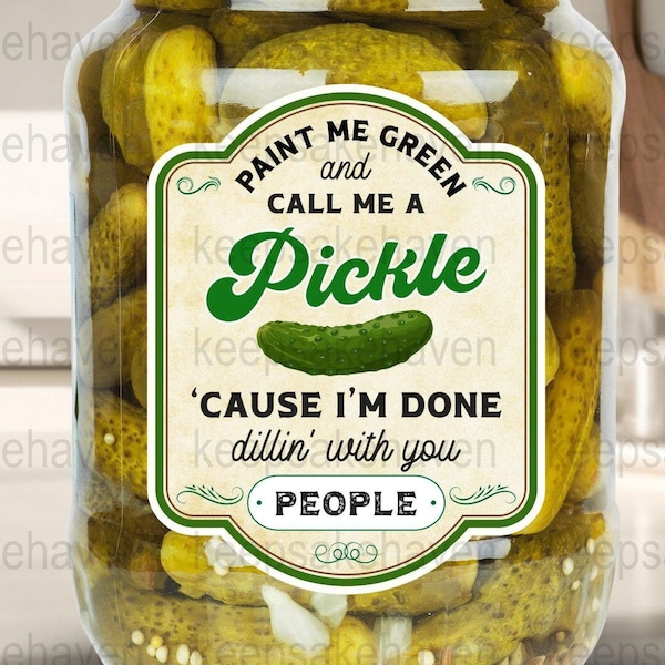 Paint Me Green Pickle Lover Jar Vintage Retro Label PNG, 1930s Wall Decor, Pickled Gift Label for Mom, Sister, Digital Download