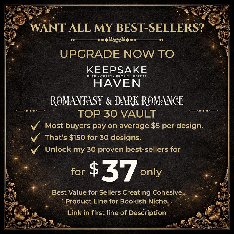 The image is an advertisement for a product called "Romantic & Dark Romance" that offers a "Top 30 Vault" for $37. It features a black background with gold accents and text promoting the product as a "Best Value for Sellers Creating Cohesive Product Line for Bookish Niche."