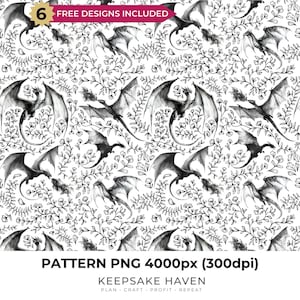 Könnte beinhalten: Ein nahtloses digitales Muster mit schwarz-weißen Illustrationen von rauchenden Drachen, durchsetzt mit zarten Blumenranken und Blättern. Das Bild enthält den Text 6 FREE DESIGNS INCLUDED, PATTERN PNG 4000px (300dpi) und KEEPSAKE HAVEN PLAN CRAFT PROFIT REPEAT.