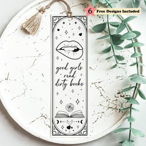 Smut Reader Bookmark SVG, Dark Romance, Good Girl Adult Reader, Book Lover DIY Gift for Sister, Bestie, Mom, Daughter, Digital Download
