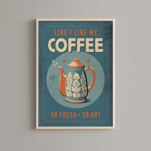 Coffee Poster Retro Vintage Decor Funny Poster Art Retro Kitchen Poster Funny Kitchen Poster Retro Vibes Wall Art Funny Coffee Vintage Vibes