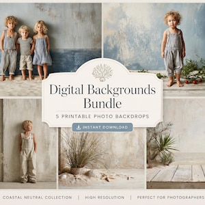 Peut inclure: Un ensemble de fonds numériques avec cinq arrière-plans photo imprimables. L'image présente des enfants dans différents décors, dont une plage et un pont en bois. Le texte indique "Digital Backgrounds Bundle" et "Coastal Neutral Collection."