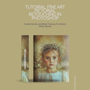 Puede incluir: Un tutorial de arte digital sobre retoque pictórico de bellas artes en Photoshop. La portada presenta a una niña con una corona de flores, vestida con un vestido blanco, sobre un fondo suave y dorado.
