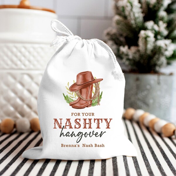 For Your Nashty Hangover - Bachelorette Party bags - Nash bash Country Wedding bag - Hangover Recovery Kit - Nashville Survival Kit