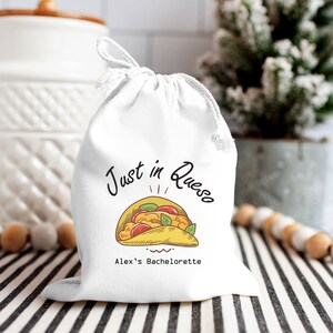 Just In Queso-Fiesta Wedding Welcome Bag - Wedding Welcome Bags - Fiesta Taco Wedding Favors - Taco Welcome Bags - Mexico Wedding Favor Bags