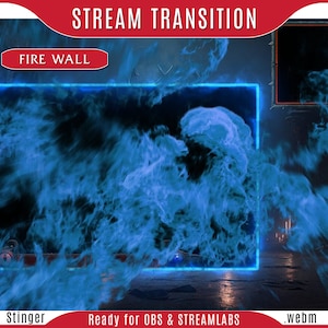 Stinger transition twitch blue - BLUE Firewall, twitch stinger magic, OBS fire transition, stream scene transition