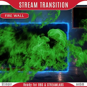 GREEN FIREWALL Transition , OBS fire transition, stinger transition magic, stream scene transition, green fire stinger