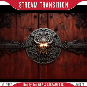 OBS Stinger : DEVIL DOOR, Spooky stream transition, Demon transition, gothic stream transition, custom animated transition