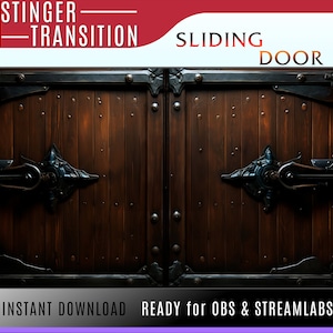 Transition de stream - Portes coulissantes en bois - changement de scène twitch
