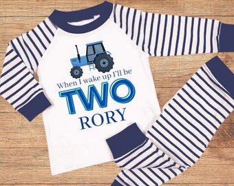 When I wake up I’ll be one OR two - 1st Birthday Pjs pyjamas. Birthday boy, Tractor design. Birthday Eve. Two today, One Today . 2nd 3rd