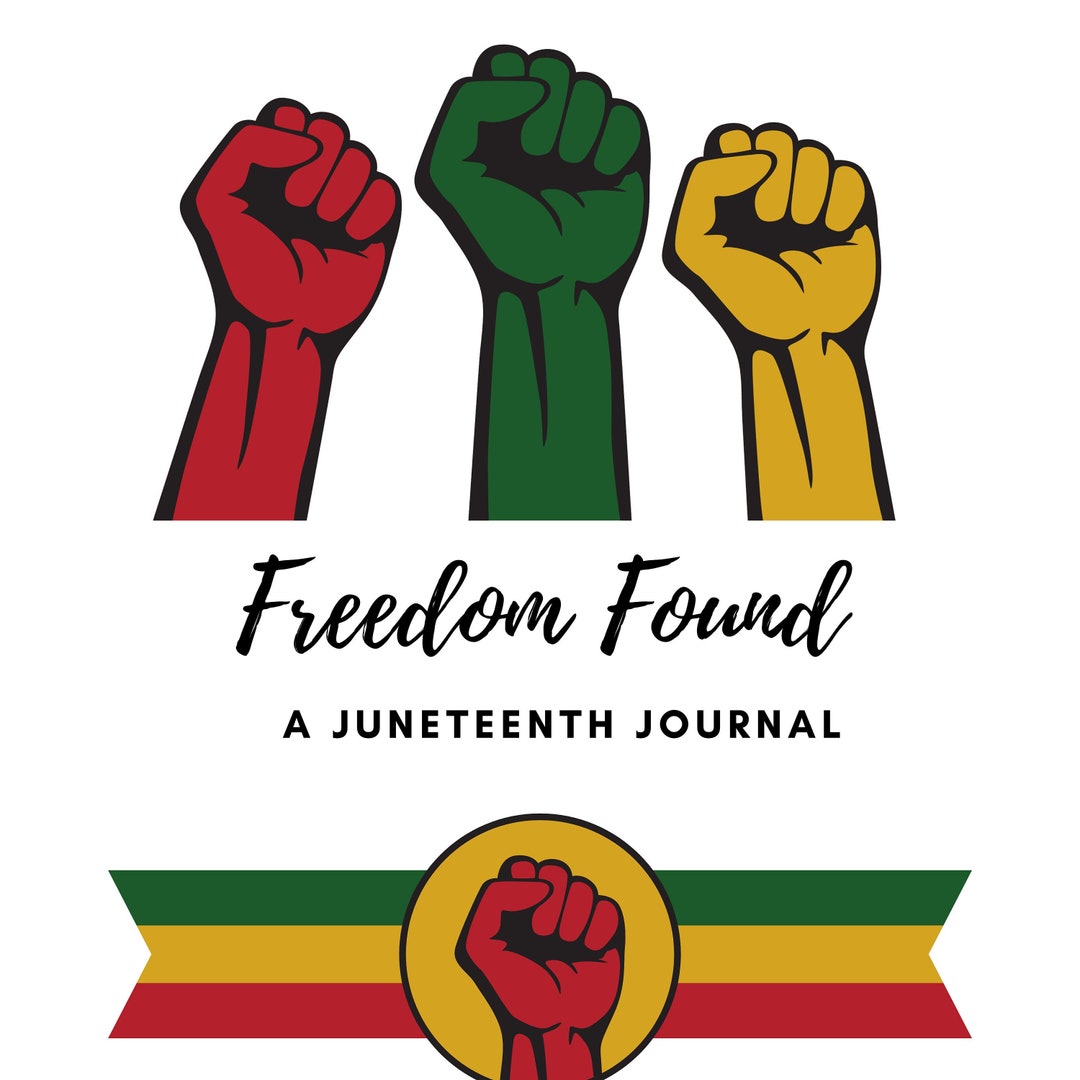 Freedom Found a Juneteenth Journal - Etsy