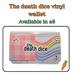 May include: Clear vinyl wallet featuring a pink and white checkered design and rainbow wave pattern. The text "the death dice" is visible. The text "The death dice vinyl wallet Available in a6" is displayed at the top of the image.