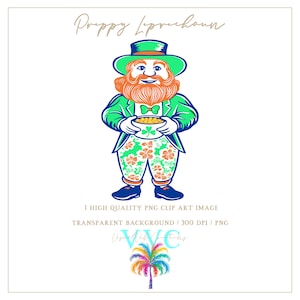 May include: A cartoon leprechaun illustration. The leprechaun is wearing a green hat, jacket, and bow tie, with orange hair and a beard. He holds a bowl of gold coins and is wearing floral patterned pants. The text "Preppy Leprechaun" is at the top.
